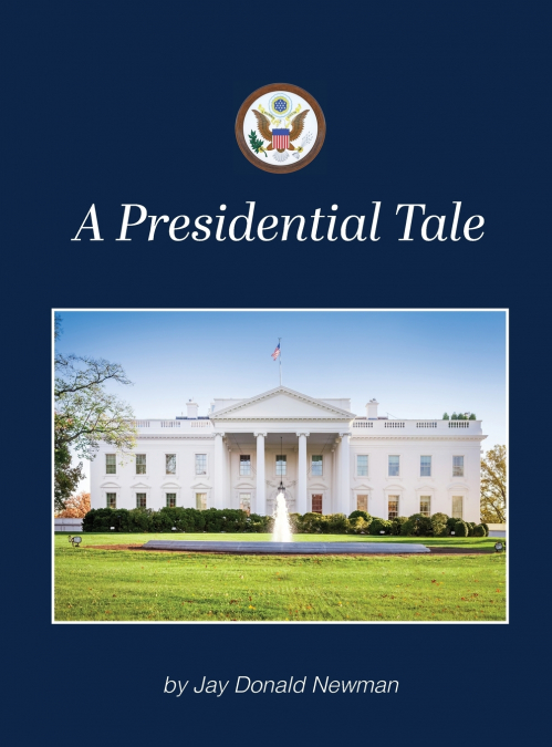 A Presidential Tale