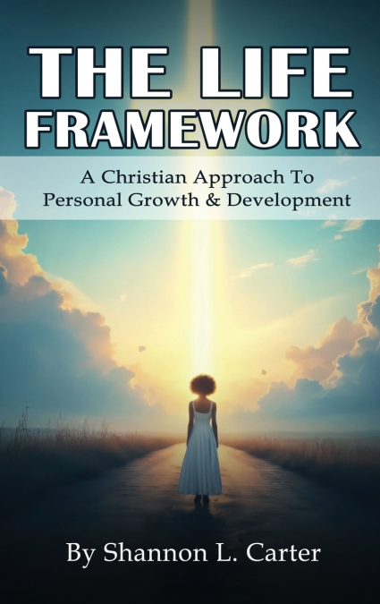 The Life Framework