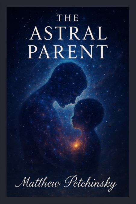 The Astral Parent