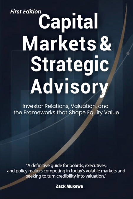 Capital Markets & Strategic Advisory