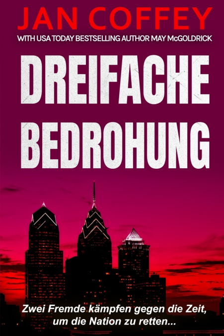 Dreifache Bedrohung