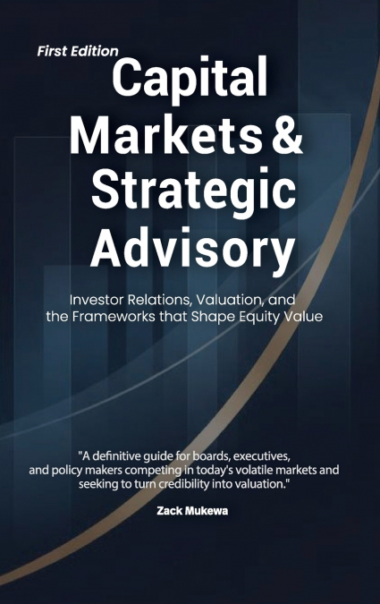 Capital Markets & Strategic Advisory