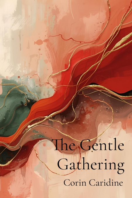 The Gentle Gathering