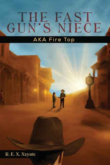 The Fast Gun’s Niece