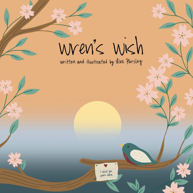 Wren’s Wish