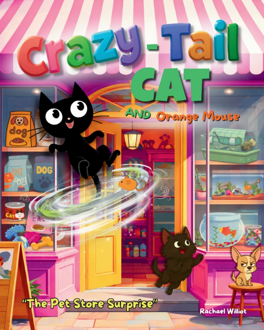 Crazy-Tail Cat and Orange Mouse and The Pet Store Surprise