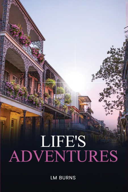 Life Adventures