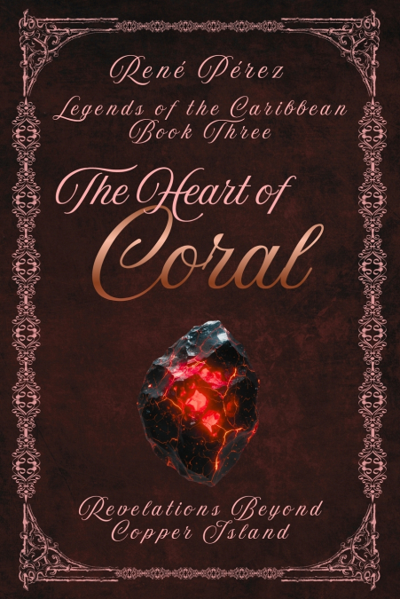 The Heart of Coral
