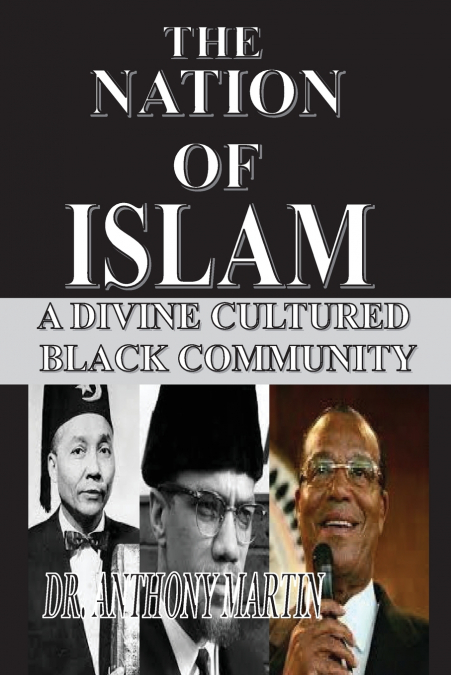THE NATION OF ISLAM