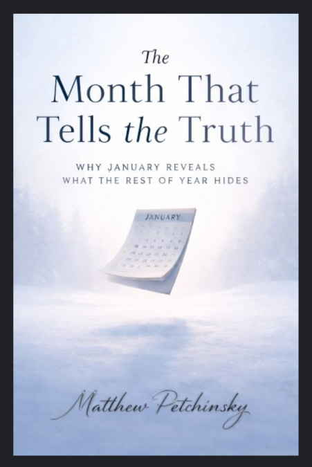 The Month That Tells the Truth