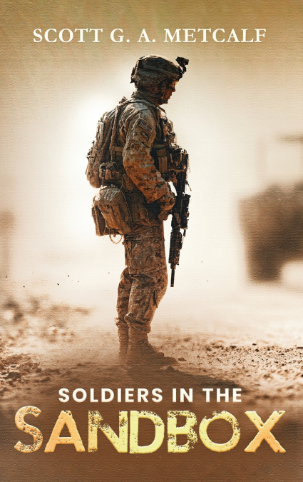 Soldiers In The Sandbox