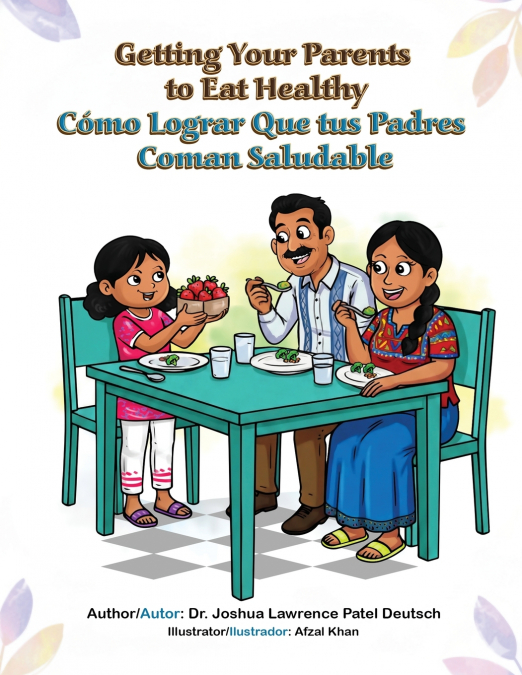 Getting Your Parents to Eat Health Como Lograr Que tus Padres Coman Saludable
