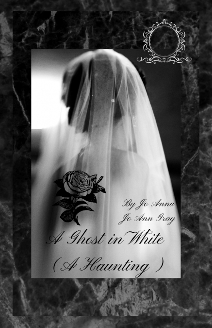 A Ghost in White (A Haunting)