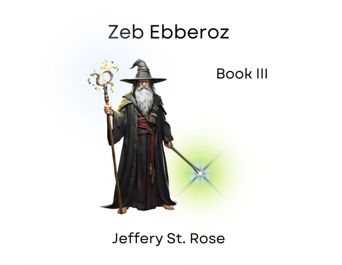 Zeb Ebberoz Book III