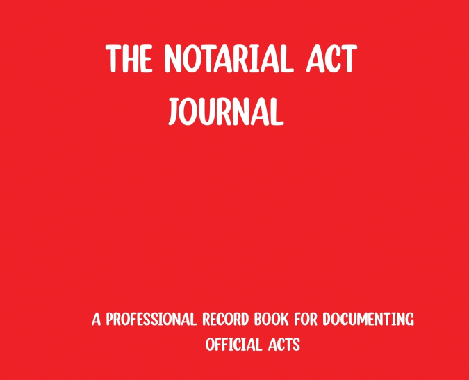 The Notarial Act Journal- Red