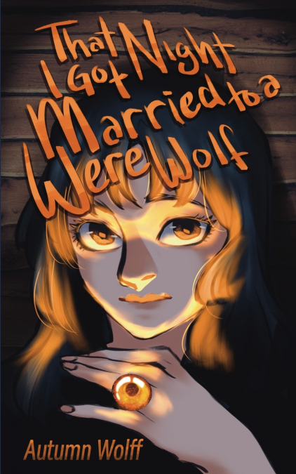 That Night I Got Married to a Werewolf