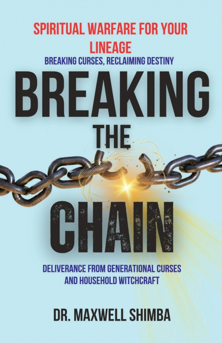 Breaking the Chain