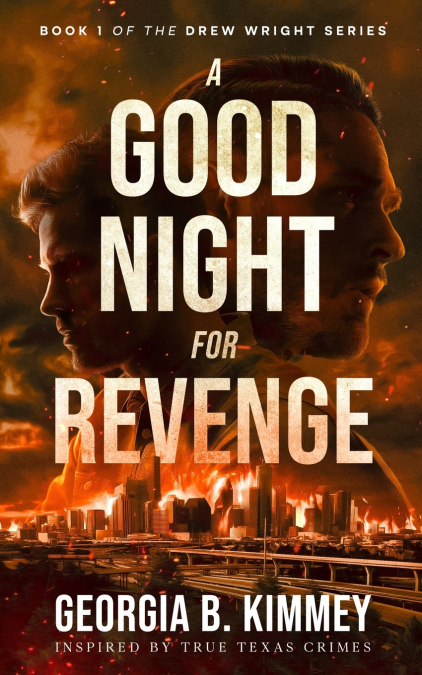 A Good Night For Revenge