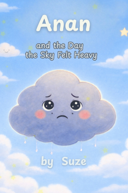 Anan and the Day the Sky Felt Heavy
