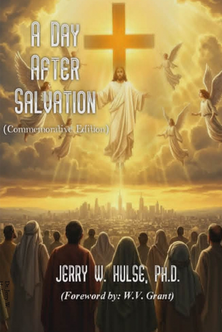A Day After Salvation - Commemorative Edition