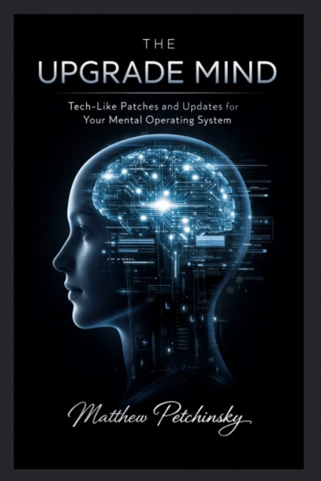 The Upgrade Mind