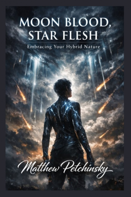 Moon Blood, Star Flesh