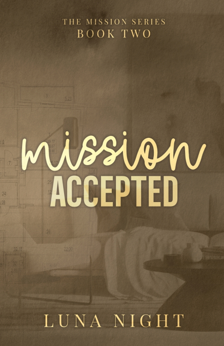 Mission Accepted