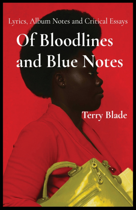 Of Bloodlines and Blue Notes