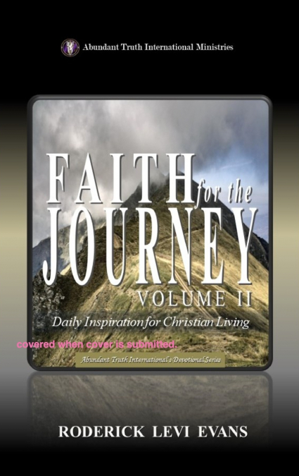 Faith for the Journey (Volume II)