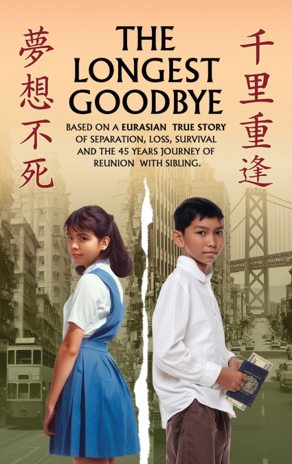 THE LONGEST GOODBYE