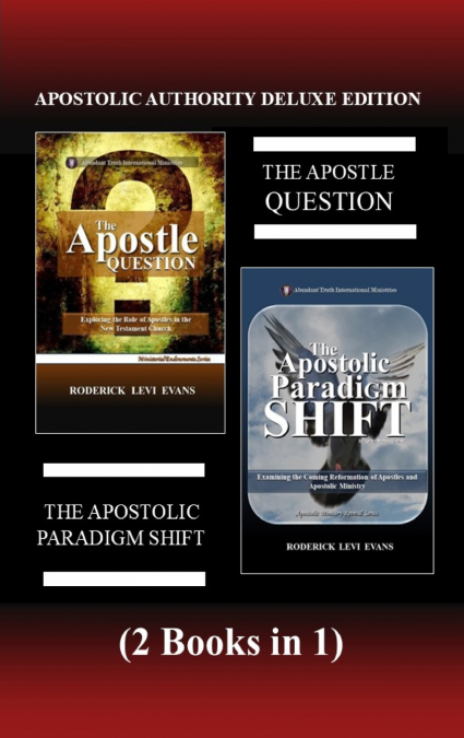 Apostolic Authority Deluxe Edition (2 Books in 1)