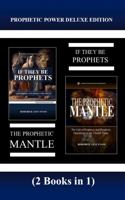 Prophetic Power Deluxe Edition (2 Books in 1)