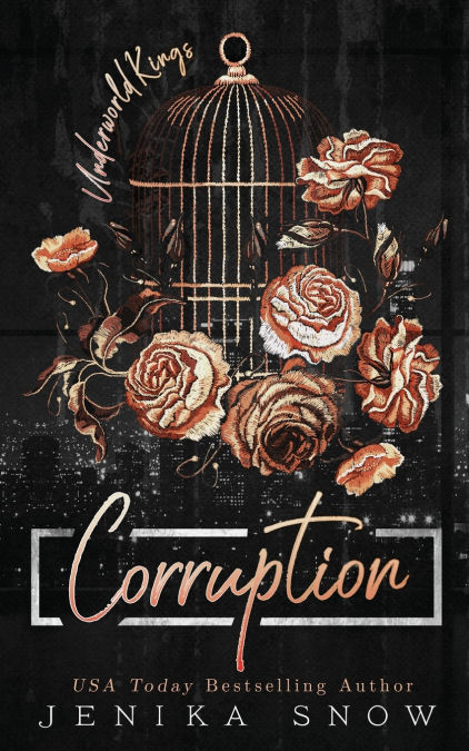 Corruption (Underworld Kings, 3)