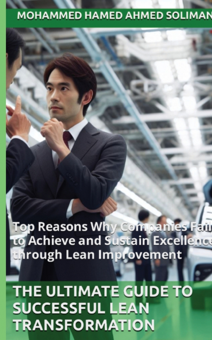 The Ultimate Guide to Successful Lean Transformation