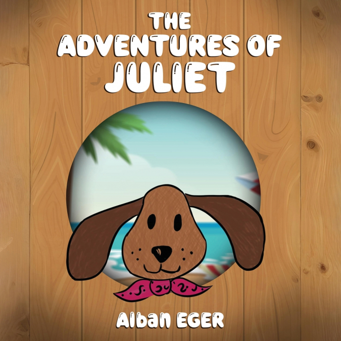 The Adventures Of Juliet