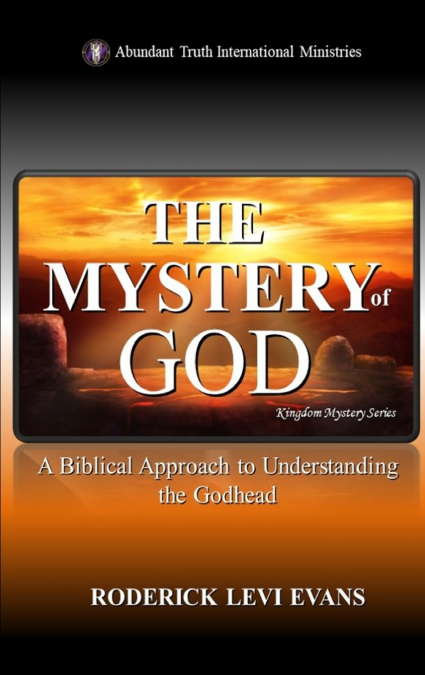The Mystery of God