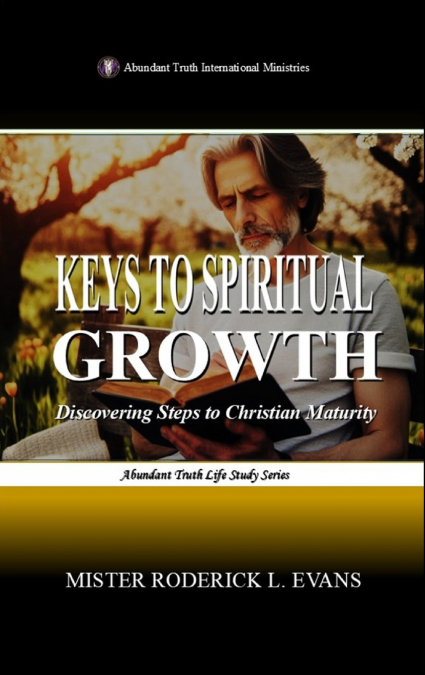 Keys to Spiritual Growth
