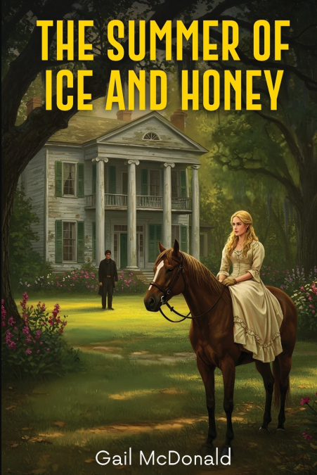 The Summer of Ice and Honey