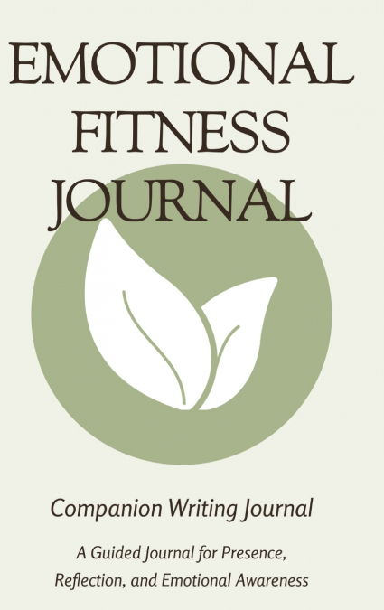 Emotional Fitness Journal