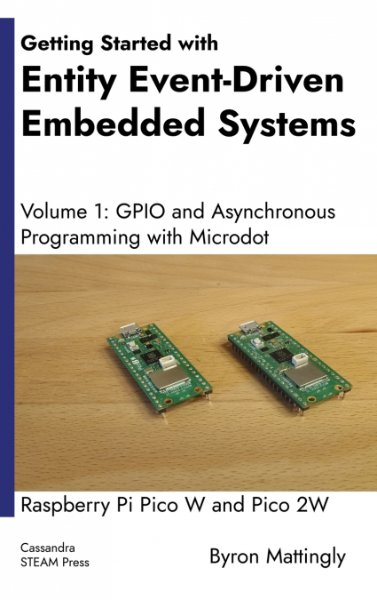 Getting Started with Entity Event-Driven Embedded Systems Volume 1