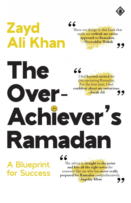 The Overachiever’s Ramadan