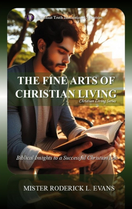 The Fine Arts of Christian Living