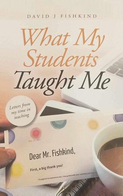 What My Students Taught Me