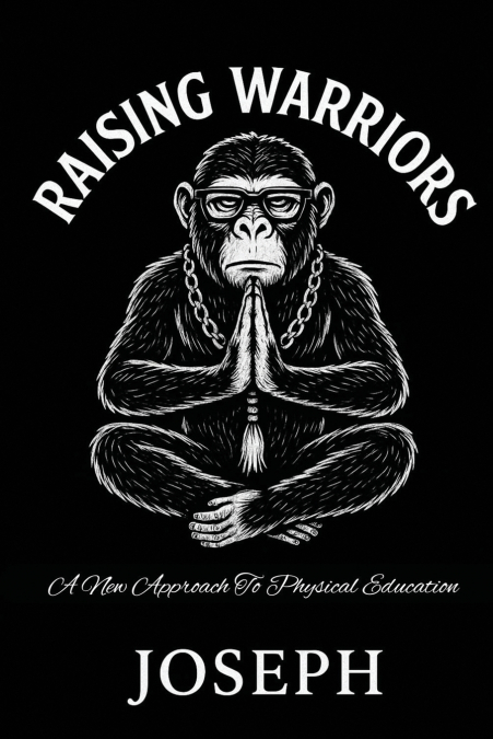Raising Warriors