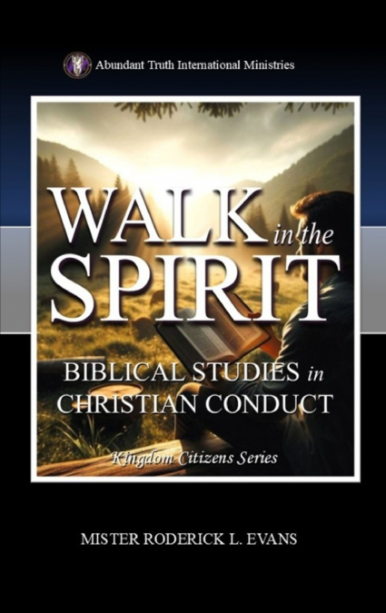 Walk in the Spirit