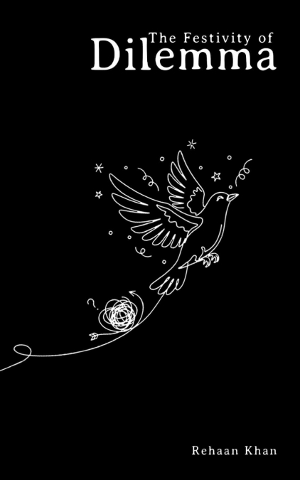 The Festivity of Dilemma