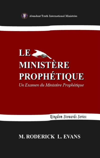Le Ministère Prophétique