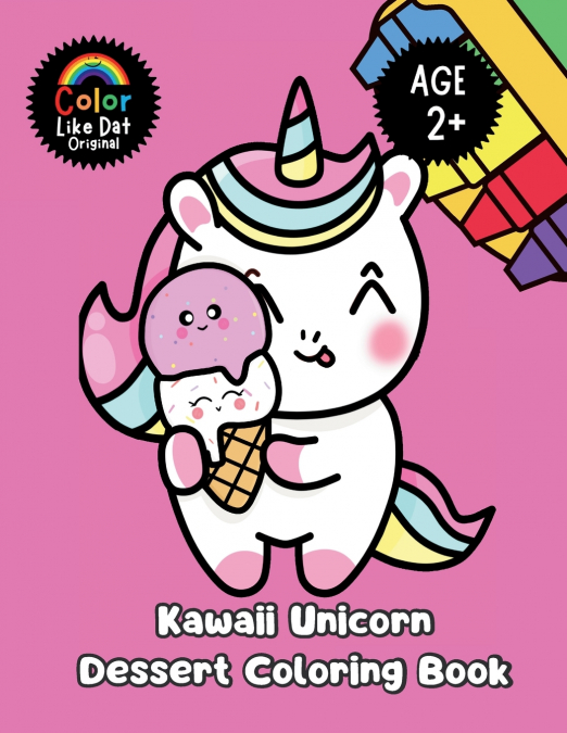 Kawaii Unicorn Dessert Coloring Book