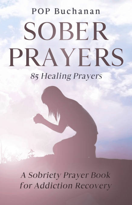 Sober Prayers