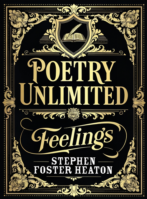 POETRY UNLIMITED Feelings